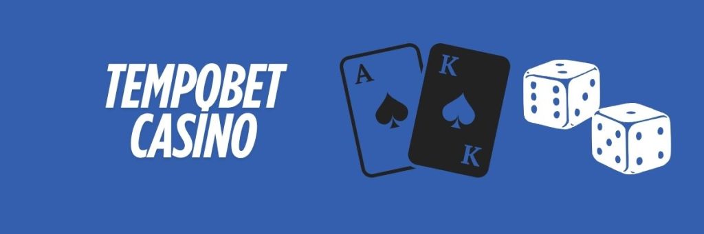 Tempobet Casino
